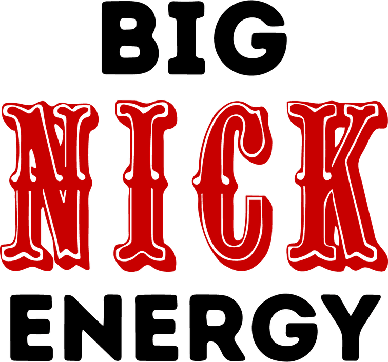 Big Nick Energy PNG